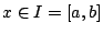 $ x \in I= [a,b] $