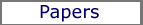 Papers